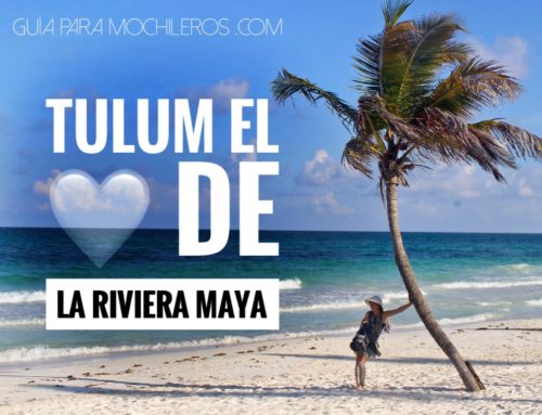 Tulúm: el corazón de la Riviera Maya